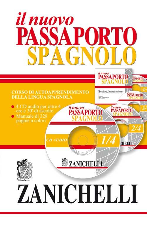 Nuovo passaporto spagnolo. Corso di autoapprendimento della lingua spagnola