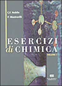Esercizi di chimica. Vol. 1