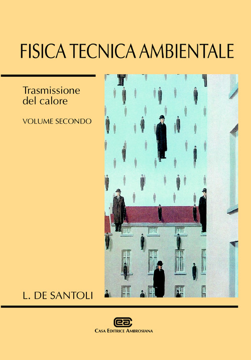 Fisica tecnica ambientale. Vol. 2: Trasmissione del calore