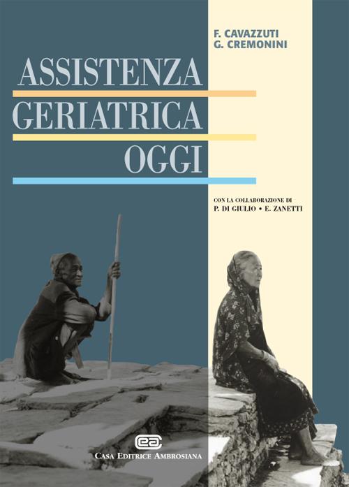 Assistenza geriatrica oggi