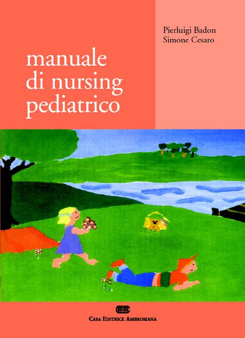 Manuale di nursing pediatrico