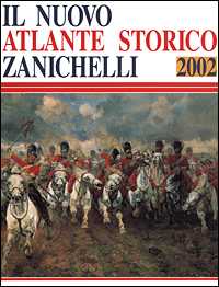 Il nuovo atlante storico Zanichelli 2002
