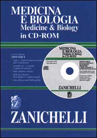 Medicina e biologia. Medicine & biology. Dizionario enciclopedico di scienze mediche e biologiche e di biotecnologie. Italiano-inglese, inglese-italiano. CD-ROM