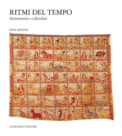 Ritmi del tempo. Astronomia e calendari