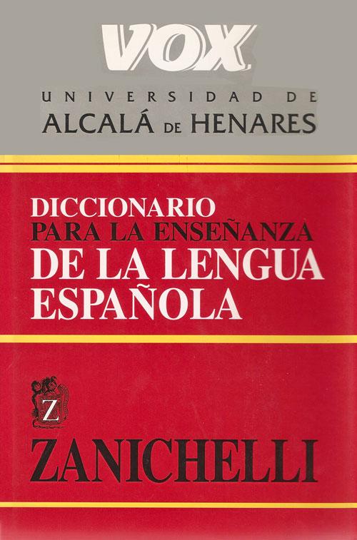 Diccionario para la ensenanza de la lengua espanola