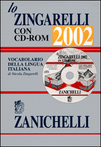 Lo Zingarelli 2002. Vocabolario della lingua italiana