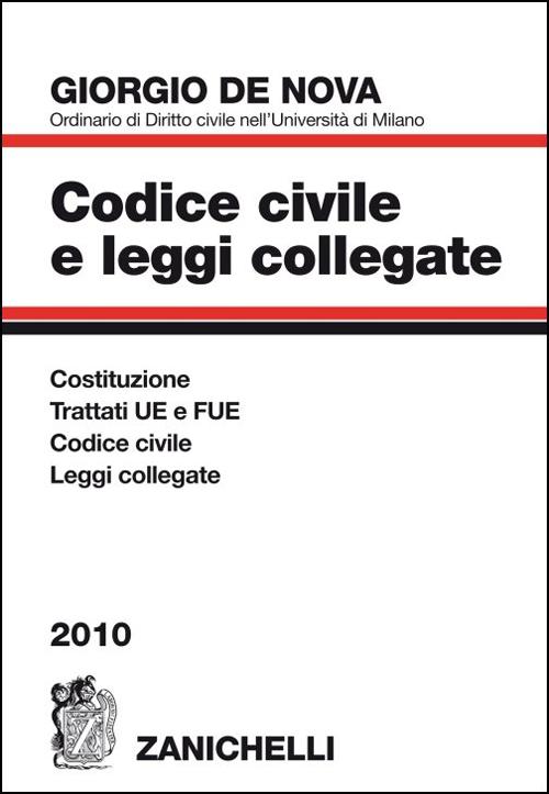 Codice civile e leggi collegate 2010