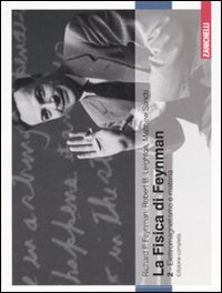 La fisica di Feynman. Vol. 2: Elettromagnetismo e materia