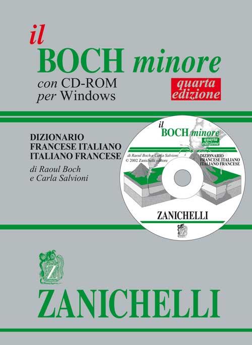 Il Boch minore. Dizionario francese-italiano, italiano-francese