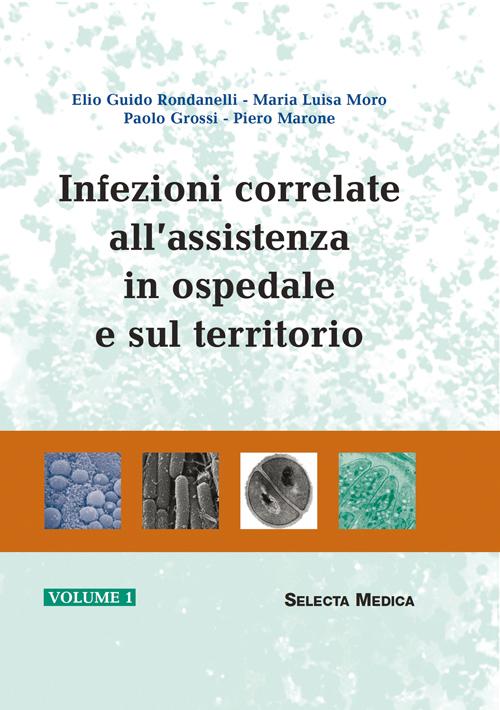 Infezioni correlate all'assistenza in ospedale e sul territorio