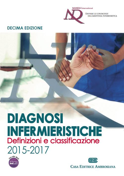 Diagnosi infermieristiche: definizioni e classificazione