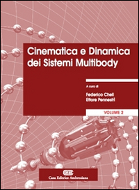 Cinematica e dinamica dei sistemi multibody. Vol. 2: Applicazioni
