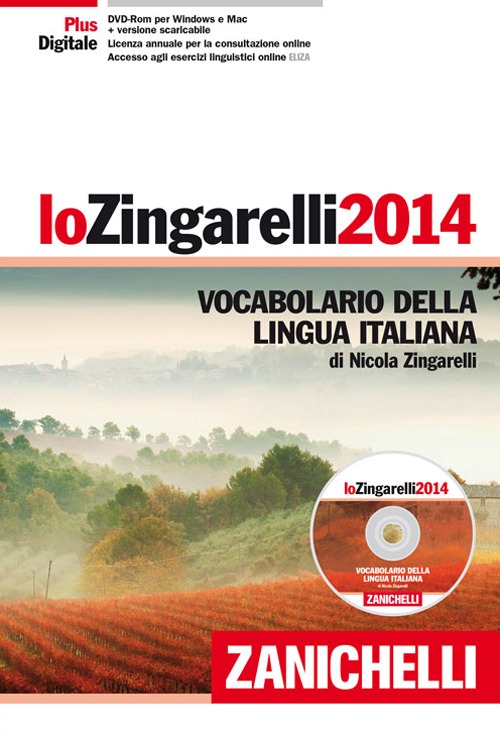 Lo Zingarelli 2014. Vocabolario della lingua italiana