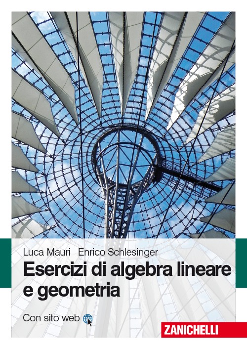 Esercizi di algebra lineare e geometria