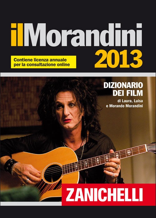 Il Morandini 2013. Dizionario dei film
