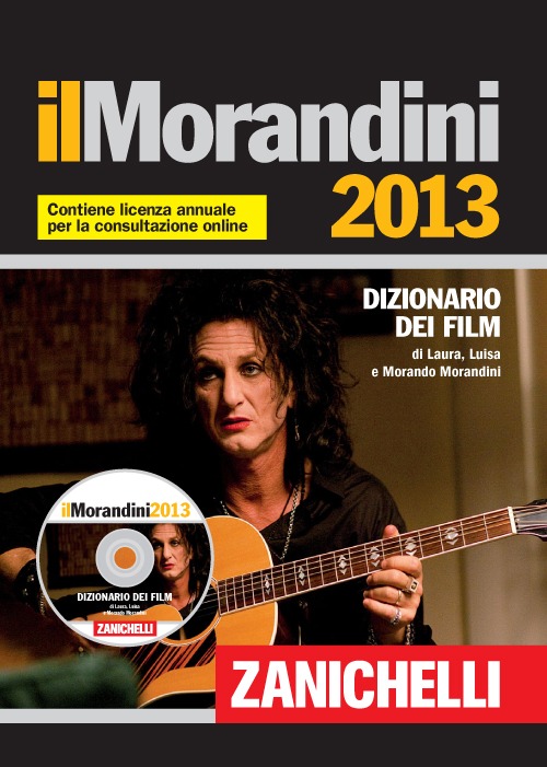 Il Morandini 2013. Dizionario dei film