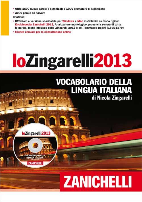 Lo Zingarelli 2013. Vocabolario della lingua italiana