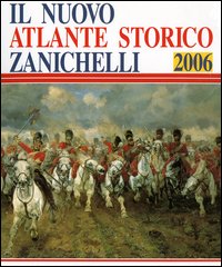 Il nuovo atlante storico 2006