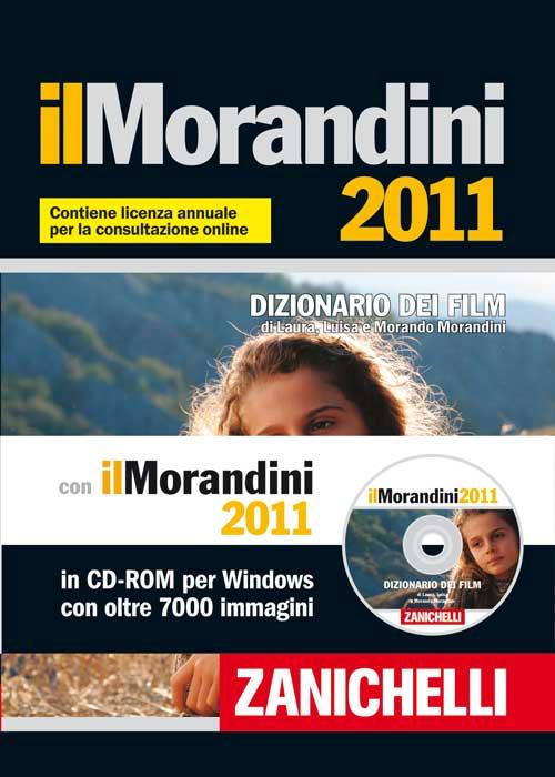Il Morandini 2011. Dizionario dei film