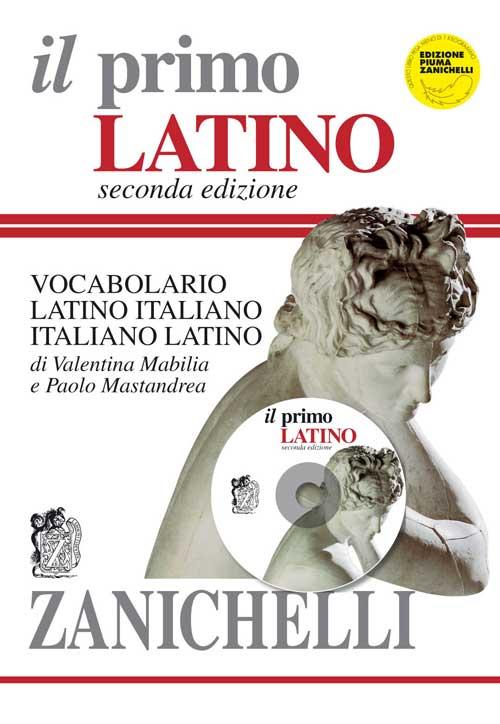 Il primo latino. Vocabolario latino-italiano, italiano-latino