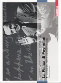 La fisica di Feynman. Ediz. italiana e inglese. Vol. 4: Consigli per risolvere i problemi di fisica