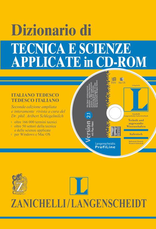 Dizionario di tecnica e scienze applicate italiano-tedesco, tedesco-italiano. CD-ROM