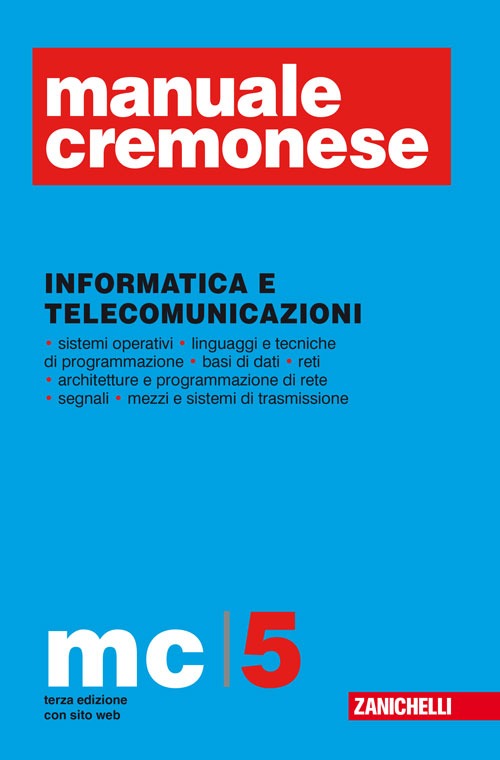 Manuale Cremonese vol. 1-5: Parte generale-Informatica e telecomunicazioni