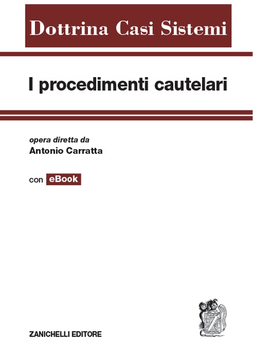 I procedimenti cautelari