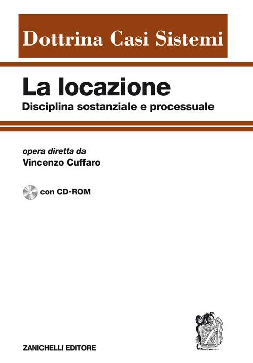 La locazione disciplina sostanziale e processuale