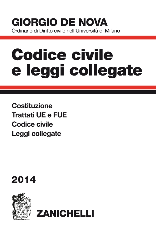 Codice civile e leggi collegate 2014