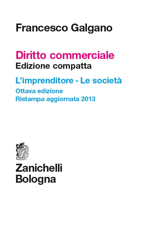 Diritto commerciale. L'imprenditore. Le società. Ediz. compatta