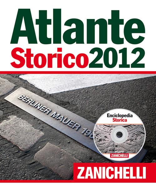 Atlante storico Zanichelli 2012