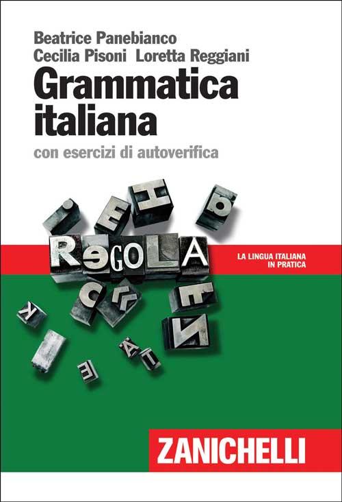 Grammatica italiana. con esercizi di autoverifica
