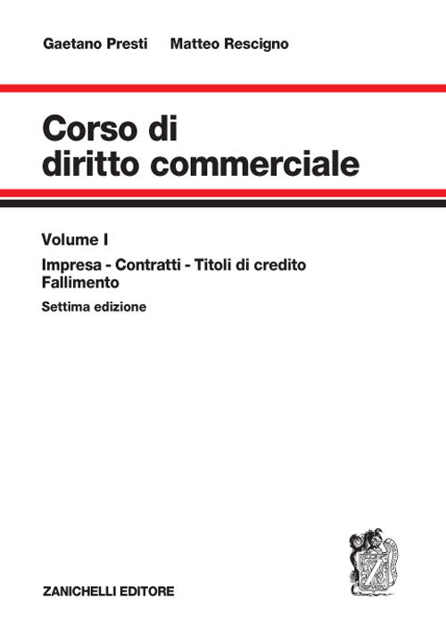 Corso di diritto commerciale. Vol. 1: Impresa, contratti, titoli di credito, fallimento