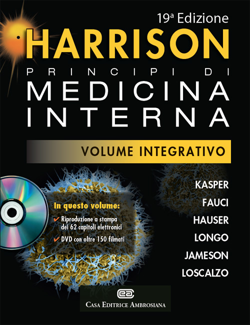 Harrison. Principi di medicina interna. Volume integrativo