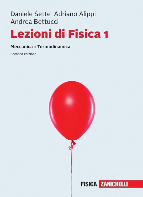 Lezioni di fisica. Vol. 1: Meccanica, termodinamica