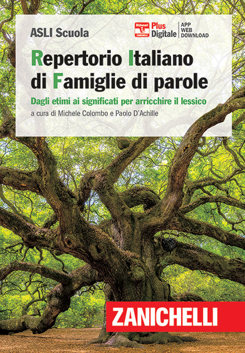 RIF. Repertorio Italiano di Famiglie di parole. Dagli etimi ai significati per arricchire il lessico