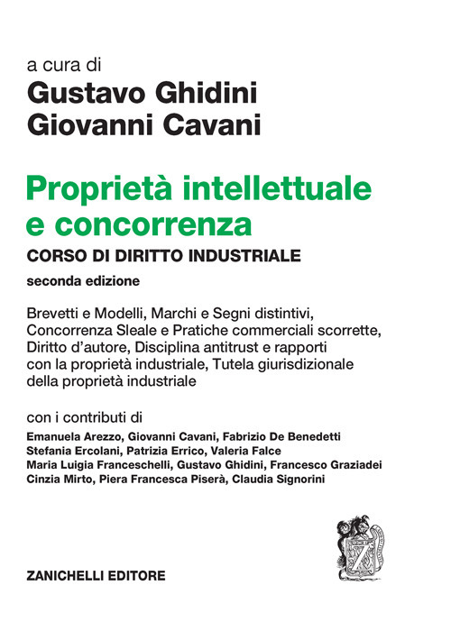 Proprietà intellettuale e concorrenza. Corso di diritto industriale