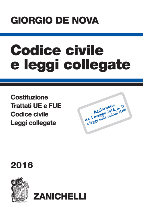 Codice civile e leggi collegate 2016