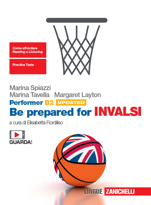 Performer B2 updated. Be prepared for INVALSI. Per le Scuole superiori