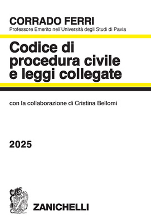 Codice di procedura civile e leggi collegate 2025
