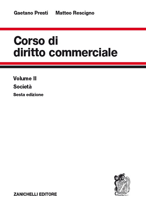 Corso di diritto commerciale. Vol. 2: Società