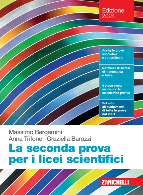 La seconda prova per i licei scientifici. Per le Scuole superiori