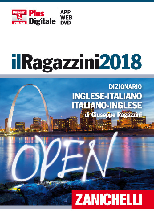 Il Ragazzini 2018. Dizionario inglese-italiano, italiano-inglese. DVD-ROM