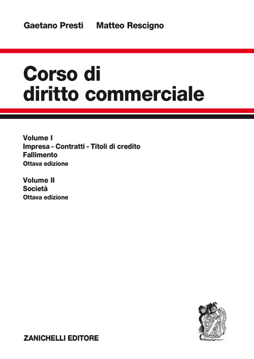 Corso di diritto commerciale. Vol. 1-2: Impresa, contratti, titoli di credito, fallimento-Società