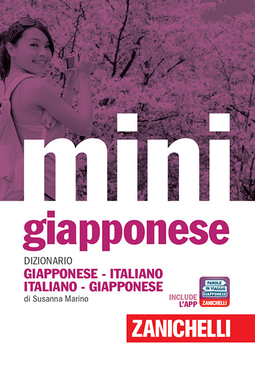 Il mini di giapponese. Dizionario giapponese-italiano italiano-giapponese
