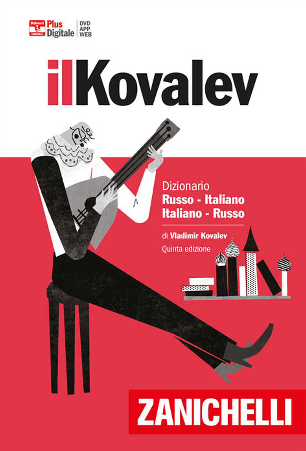 Il Kovalev. Dizionario russo-italiano, italiano-russo. Plus digitale
