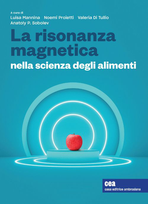 La risonanza magnetica nella scienza degli alimenti