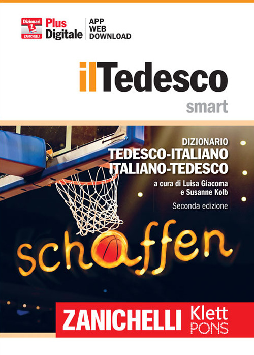 Il tedesco smart. Dizionario tedesco-italiano, Italienisch-Deutsch. Plus digitale