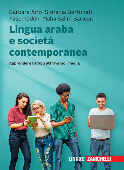 Lingua araba e società contemporanea. Apprendere l'arabo attraverso i media
